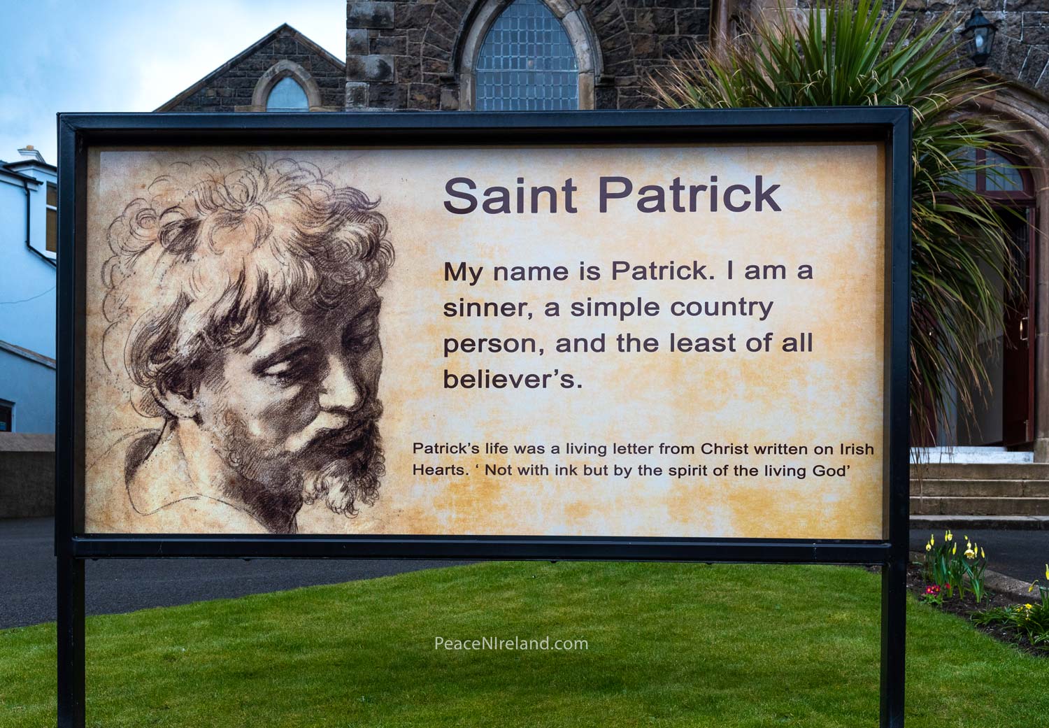 Portrush Presbyterian Church paid their own tribute to St Patrick (before COVID lockdown) with this poster outside the church